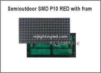 CHINA Paneles rojos del digitale de Semioutdoor SMD P10 con el fram en la parte posterior 320*160m m 32*16pixels 5V para el mensaje de publicidad proveedor