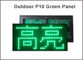 Tablero móvil llevado P10 al aire libre verde de la tablilla de anuncios de la muestra del indicador digital del módulo de la exhibición LED proveedor