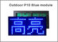 Los pixeles azules al aire libre 32*16 del módulo 320*160m m de la pantalla LED del color P10 impermeabilizan el alto brillo para enrollar el mensaje de texto proveedor