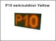 P10 llevó el módulo del panel de exhibición del amarillo 32*16 P10 de la luz 320*160m m del módulo de matriz para el tablero de publicidad proveedor