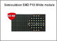 Semioutdoor P10 SMD llevó la tablilla de anuncios blanca ligera del módulo 320*160m m 32*16pixels 5V para el mensaje de publicidad proveedor