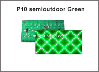 CHINA el módulo llevado P10 verde llevado P10 de la exhibición del color del módulo de la exhibición 5V llevó la tablilla de anuncios del semioutdoor del módulo P10 320*160 de la pantalla proveedor