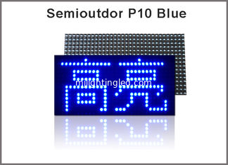 CHINA módulo azul del alto brillo P10 LED de 320*160m m 32*16pixels Semioutdoor, solo mensaje del movimiento en sentido vertical de la pantalla LED del color proveedor