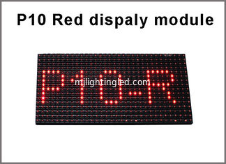 CHINA La luz del panel roja al aire libre roja de los pixeles 32*16 P10 de los módulos 5V 320*160m m de la exhibición P10 llevó el tablero de mensajes del texto de los módulos de la exhibición proveedor