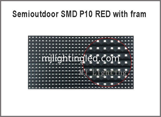 CHINA Módulo de pantalla SMD rojo semi-exterior P10 320*160mm 32*16 píxeles 5V para mensajes publicitarios proveedor