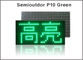 Semioutdoor/tablero de mensajes blanco amarillo azulverde rojo claro de la luz del panel de exhibición de LED P10 de los módulos interiores de la pantalla proveedor